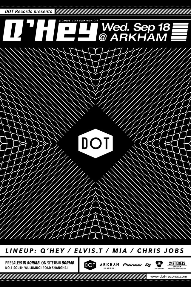 Dot presents Q HEY