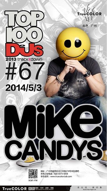 Mike Candys5月3日广州站首演