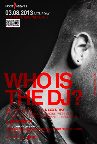 FOOTPRINT足迹，WHO IS THE DJ?