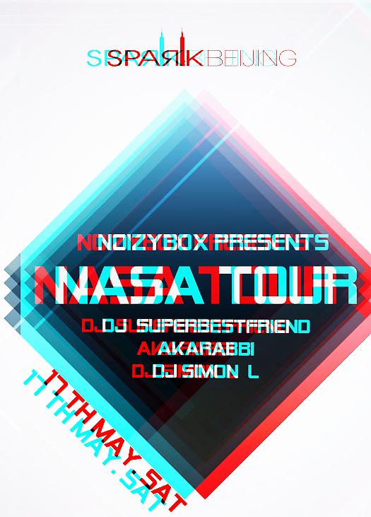NOIZYBOX NASA TOUR X 周末顶级预热派对