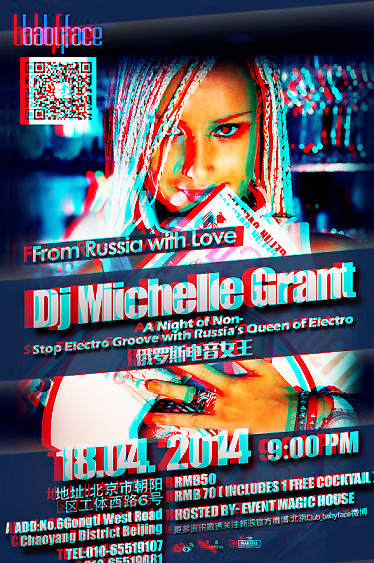 Russia’s Queen of Electro Dj Michelle Grant
